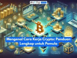 Panduan Lengkap Crypto untuk Pemula: Memahami Dunia Aset Digital dengan Bijak