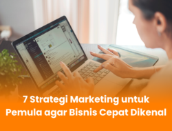 Strategi Marketing agar Cepat Berkembang: Panduan Lengkap untuk Akselerasi Bisnis Anda